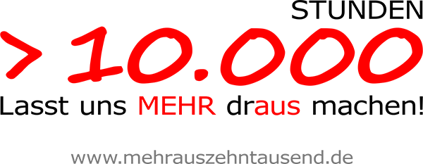 >10.000 Stunden - Lasst uns MEHR draus machen!